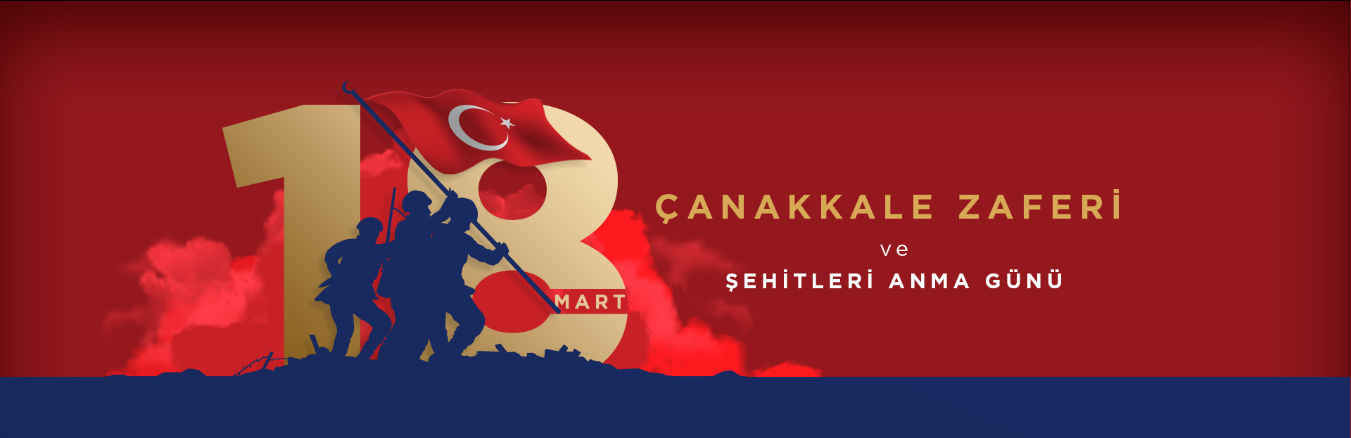 18 MART  Çanakkale Zaferi ve Şehit Anma Günü