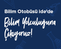 Bilim Otobüsü ide'de